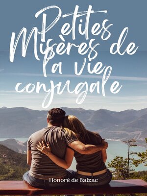 cover image of Petites Misères de la vie conjugale